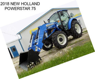 2018 NEW HOLLAND POWERSTAR 75