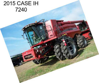 2015 CASE IH 7240