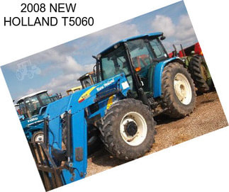 2008 NEW HOLLAND T5060