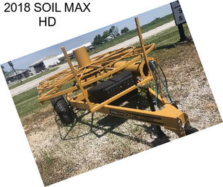 2018 SOIL MAX HD