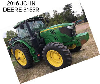 2016 JOHN DEERE 6155R