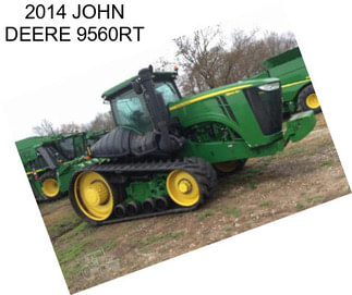 2014 JOHN DEERE 9560RT