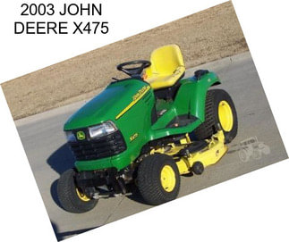 2003 JOHN DEERE X475