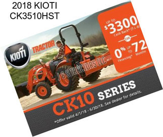 2018 KIOTI CK3510HST