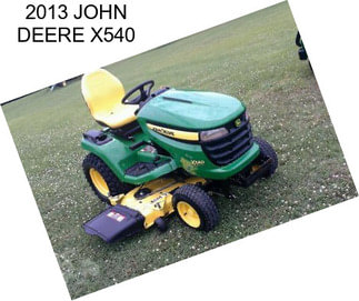 2013 JOHN DEERE X540