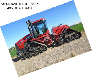 2009 CASE IH STEIGER 485 QUADTRAC