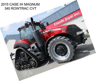 2015 CASE IH MAGNUM 340 ROWTRAC CVT