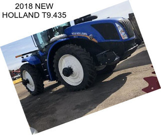 2018 NEW HOLLAND T9.435