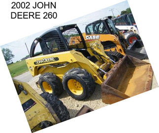 2002 JOHN DEERE 260