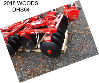 2018 WOODS DHS64