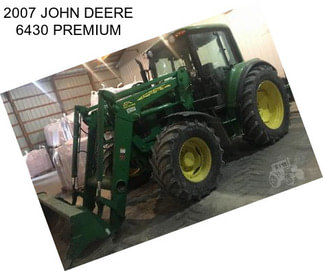 2007 JOHN DEERE 6430 PREMIUM