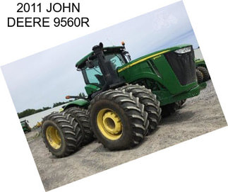 2011 JOHN DEERE 9560R