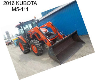 2016 KUBOTA M5-111