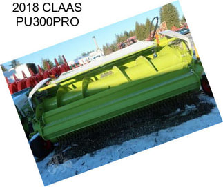 2018 CLAAS PU300PRO