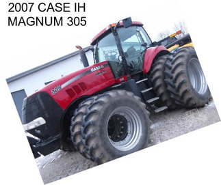 2007 CASE IH MAGNUM 305