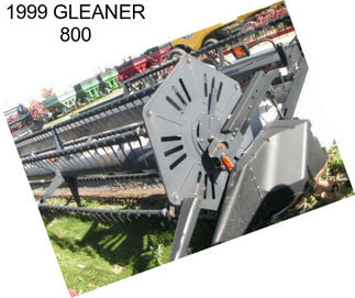 1999 GLEANER 800