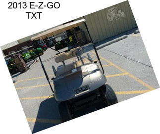 2013 E-Z-GO TXT