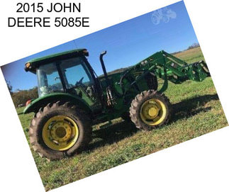 2015 JOHN DEERE 5085E