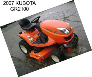 2007 KUBOTA GR2100