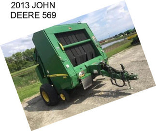 2013 JOHN DEERE 569