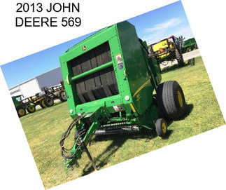 2013 JOHN DEERE 569