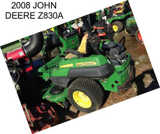 2008 JOHN DEERE Z830A