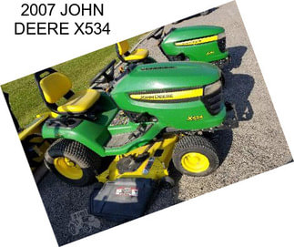 2007 JOHN DEERE X534