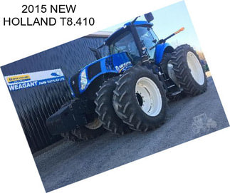 2015 NEW HOLLAND T8.410