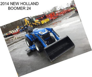 2014 NEW HOLLAND BOOMER 24