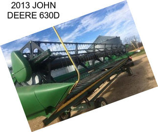 2013 JOHN DEERE 630D