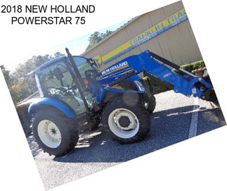 2018 NEW HOLLAND POWERSTAR 75