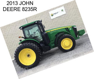 2013 JOHN DEERE 8235R