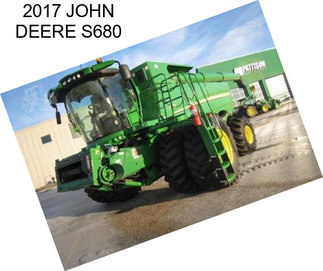 2017 JOHN DEERE S680