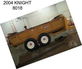 2004 KNIGHT 8018