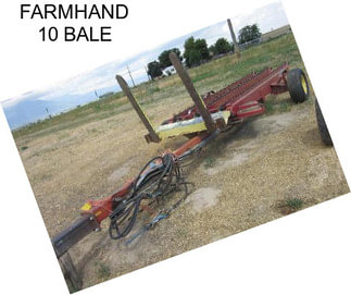 FARMHAND 10 BALE