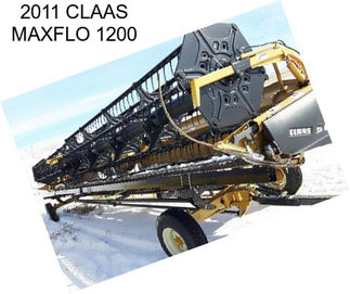 2011 CLAAS MAXFLO 1200