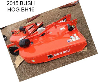 2015 BUSH HOG BH16