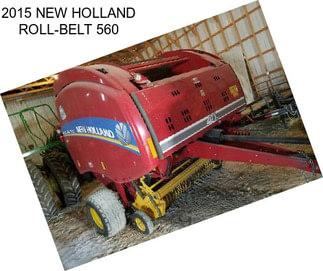 2015 NEW HOLLAND ROLL-BELT 560