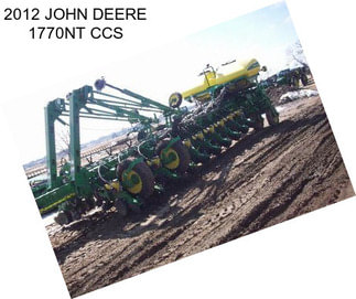 2012 JOHN DEERE 1770NT CCS