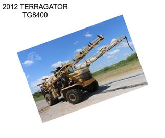 2012 TERRAGATOR TG8400