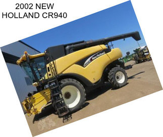 2002 NEW HOLLAND CR940