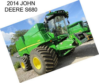 2014 JOHN DEERE S680
