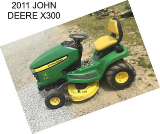 2011 JOHN DEERE X300