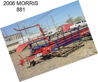 2006 MORRIS 881