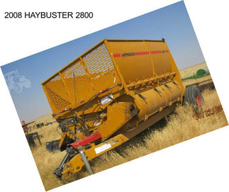 2008 HAYBUSTER 2800