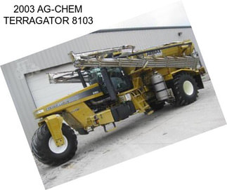 2003 AG-CHEM TERRAGATOR 8103