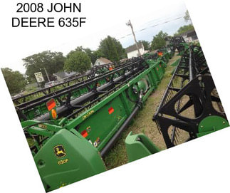 2008 JOHN DEERE 635F