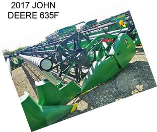 2017 JOHN DEERE 635F