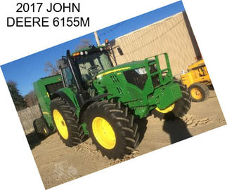 2017 JOHN DEERE 6155M