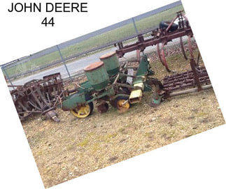 JOHN DEERE 44